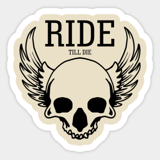 Ride till die Sticker